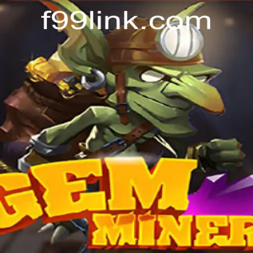 Discover the Treasure in GemMiner – A New Era of Gaming with F99.com