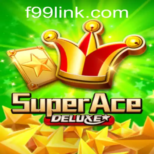 Exploring the Thrilling Universe of SuperAceDeluxe with F99.com
